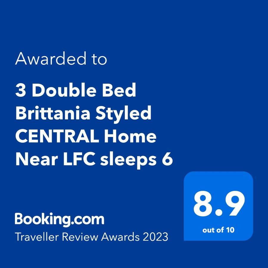 ليفربول 3 Double Bed Brittania Styled Central Home Near Lfc Sleeps 6 With Free Business Super Fast Fibre Broadband المظهر الخارجي الصورة